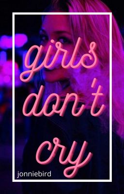 Girls Don't Cry | The Outsiders