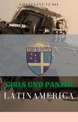 Girls und Panzer - Latin-America!