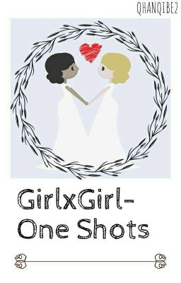 GirlxGirl-One Shots