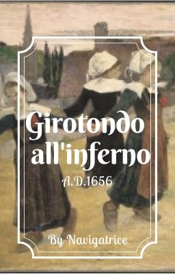 Girotondo all'inferno A. D. 1656