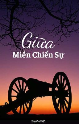 Giữa Miền Chiến Sự