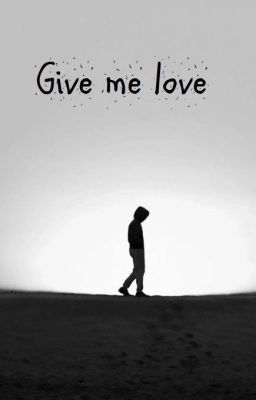 Give me love [Taehyung]