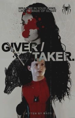 Giver / Taker,     Peter Parker.