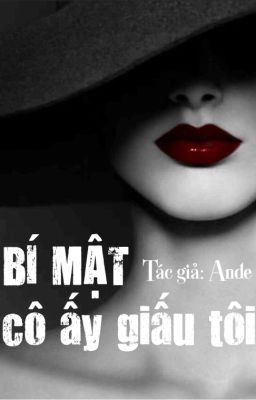 [GL][Edit] Bí Mật Cô Ấy Giấu Tôi - Ande