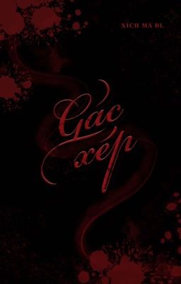 [GL - FULL] [Xuất bản] Gác Xép