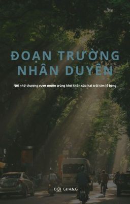 [GL-Thuần Việt] Đoạn trường nhân duyên