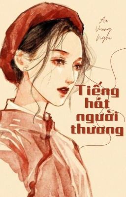 [GL] Tiếng Hát Người Thương