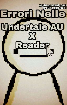 Gli errori nelle UndertaleAUxReader 