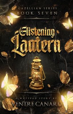 Glistening Lantern (Gazellian Series #7)