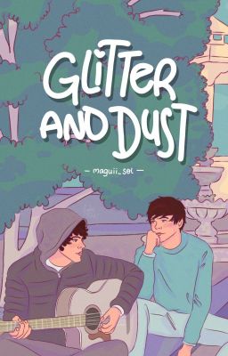 Glitter And Dust [L.S]