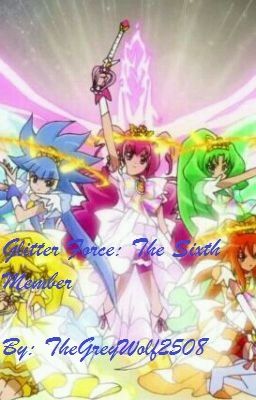 Glitter Force: The Sixth Member