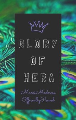 Glory of Hera [On hold]