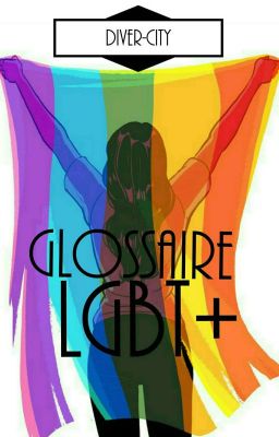 Glossaire LGBT+