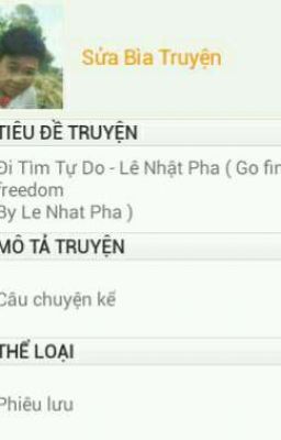  Go find freedom By Le Nhat Pha ( Đi Tìm Tự Do - Lê Nhật Pha )