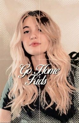 -GO HOME KIDS- st apply fic