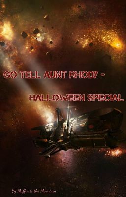 Go Tell Aunt Rhody - Halloween Special