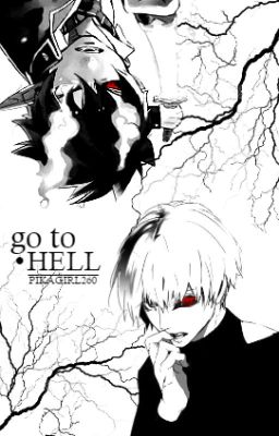 Go To Hell | Blue Exorcist/Tokyo Ghoul Crossover