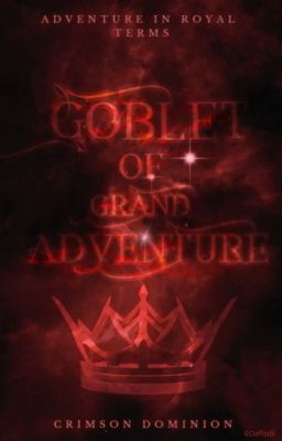 Goblet Of Grand Adventures || Mini Awards