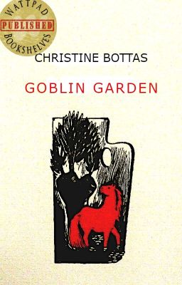 Goblin Garden (My first collection of random poems) PUBLISHED!