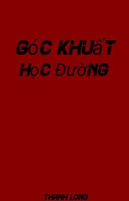 Góc Khuất Học Đường