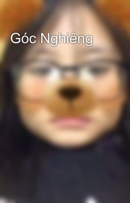 Góc Nghiêng 