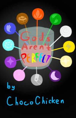 Gods Aren't Perfect - OFFICIAL