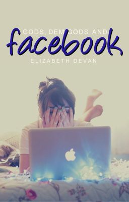 Gods, Demigods, and Facebook