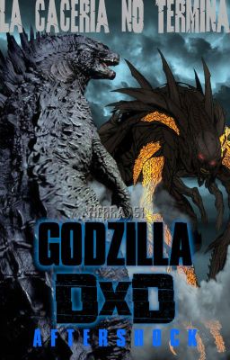 Godzilla DXD. Tierra 51.