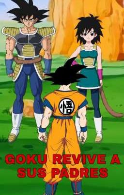 Goku revive a sus padres