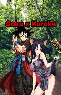 Goku x Kuroka