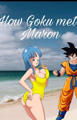 Goku x Maron