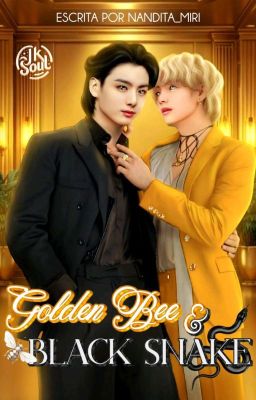 Golden bee And  Black snake (PRÓXIMAMENTE 🧸)