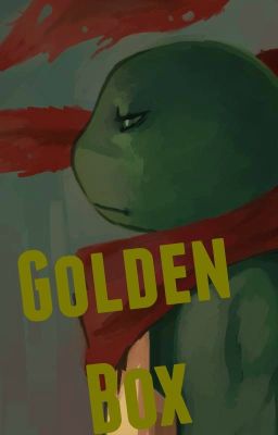 Golden Box [TMNT Fic]