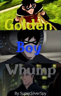 Golden Boy Whump (BTHB)