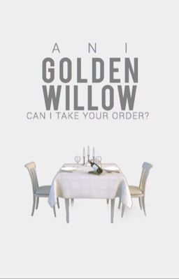 golden willow {2}