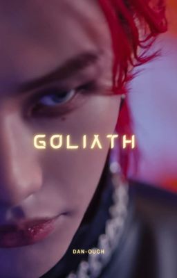 GOLIATH [Skz Fanfic / TERMINEE]