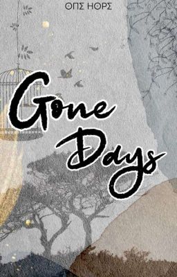 Gone Days