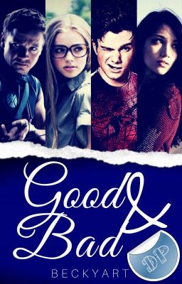 Good & Bad [Spiderman] || Dark Paradise