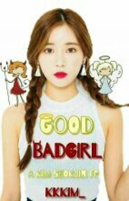 Good Badgirl {Kim Seokjin FF | BoyxBoy}