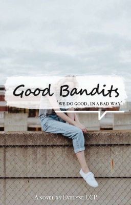 Good Bandits