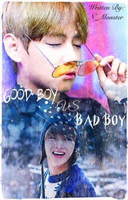 Good boy VS bad boy ⚣ TK