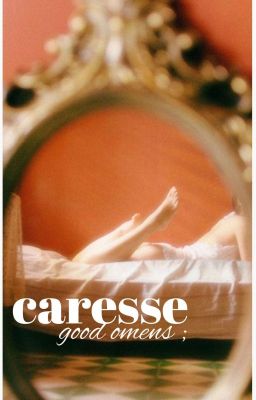 good omens ; caresse