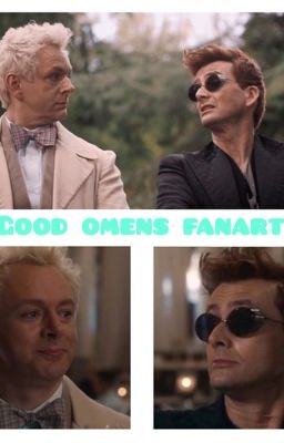 Good Omens fanart that willmake you quietly scream so much your throat will hurt