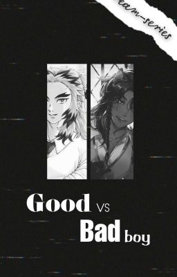 Good vs Bad Boy [Rengoku x reader x Leona] || AU fanfict