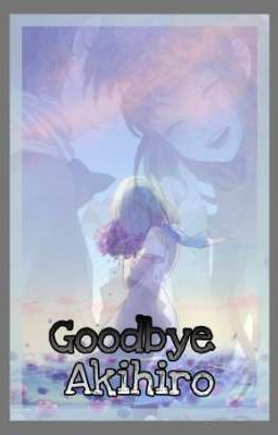 Goodbye Akihiro... ✓