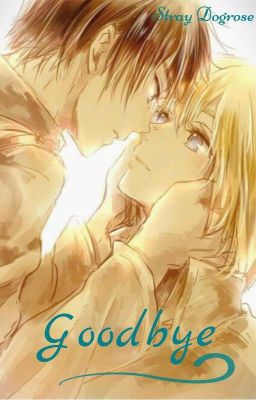 Goodbye - Eremin oneshot