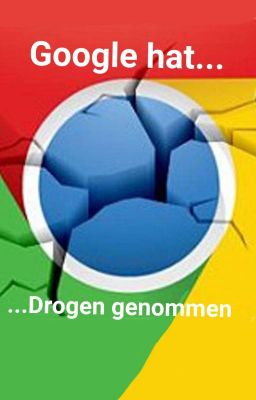 Google hat Drogen genommen