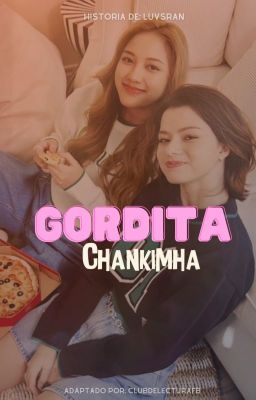 Gordita Chankimha 「 Freenbecky 」