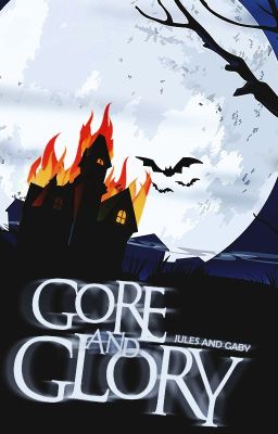 Gore & Glory