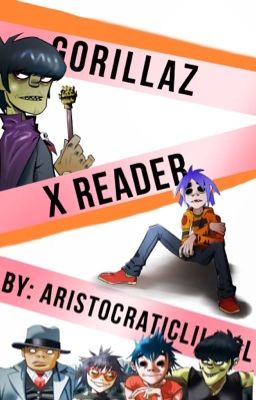 Gorillaz X Reader